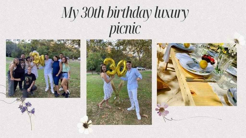 My 30th birthday picnic