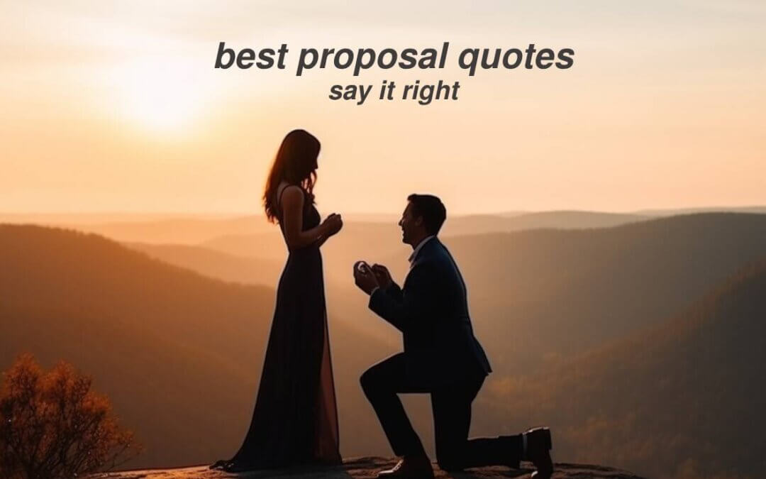 best proposal quotes
