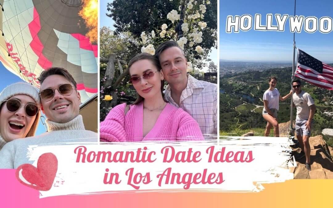 25 Date Ideas in Los Angeles