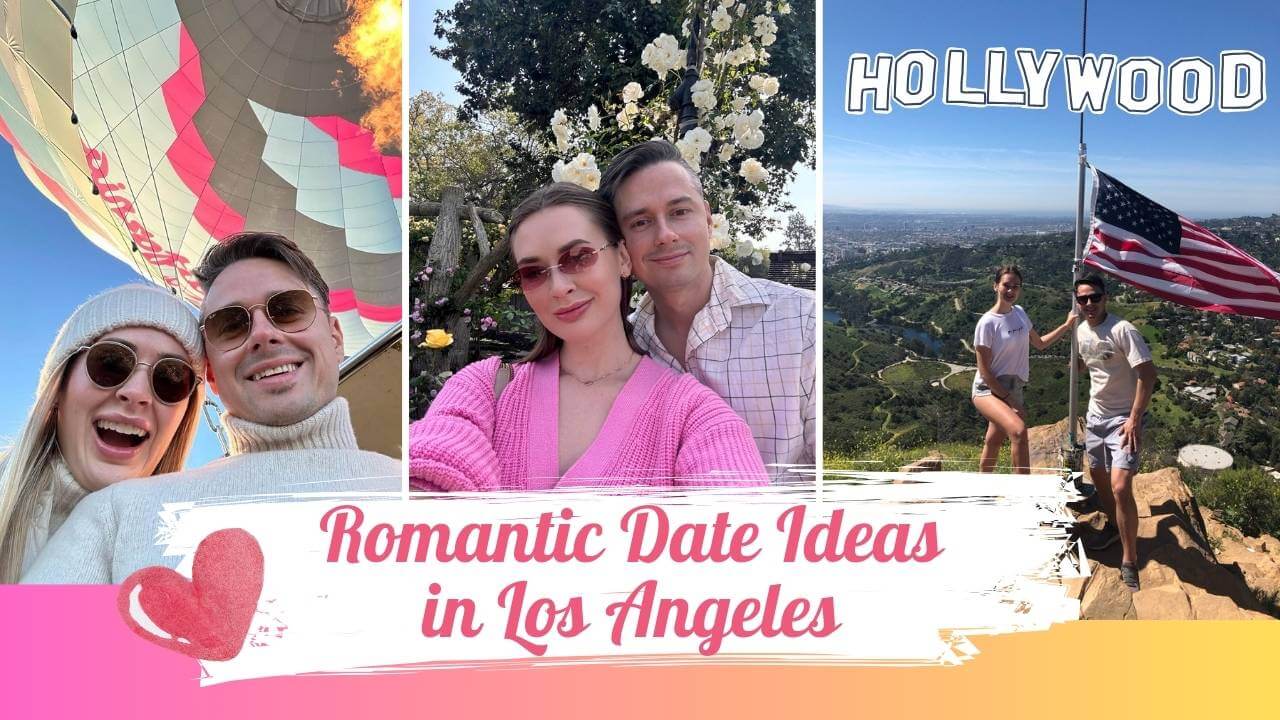 romantic date ideas in LA