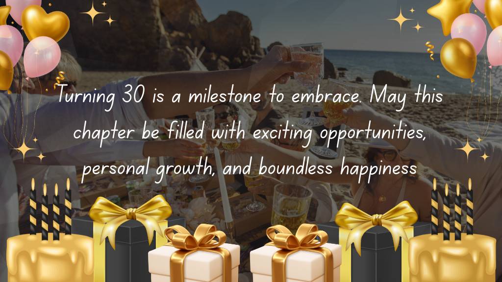 milestone 30th birthday wish