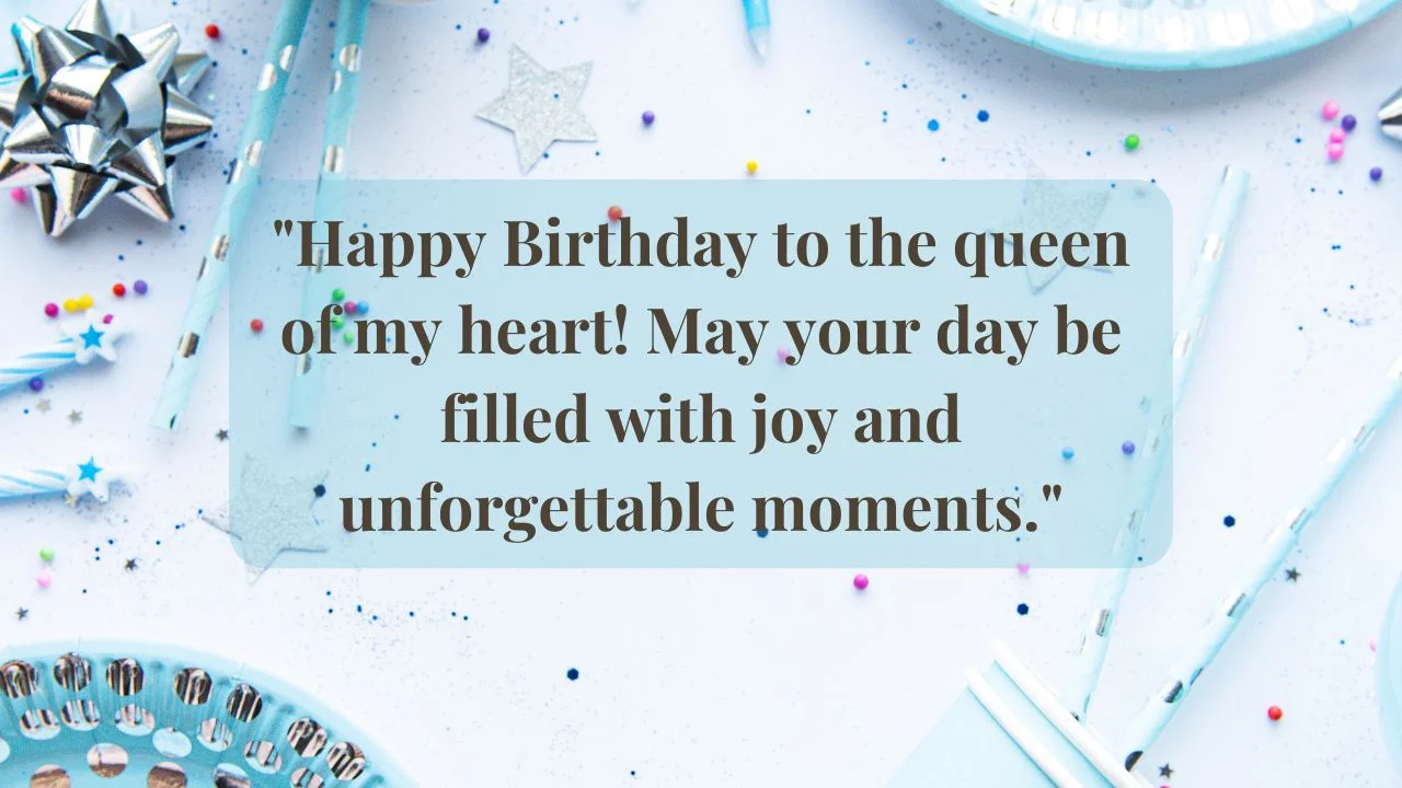 birthday quotes for dear queen