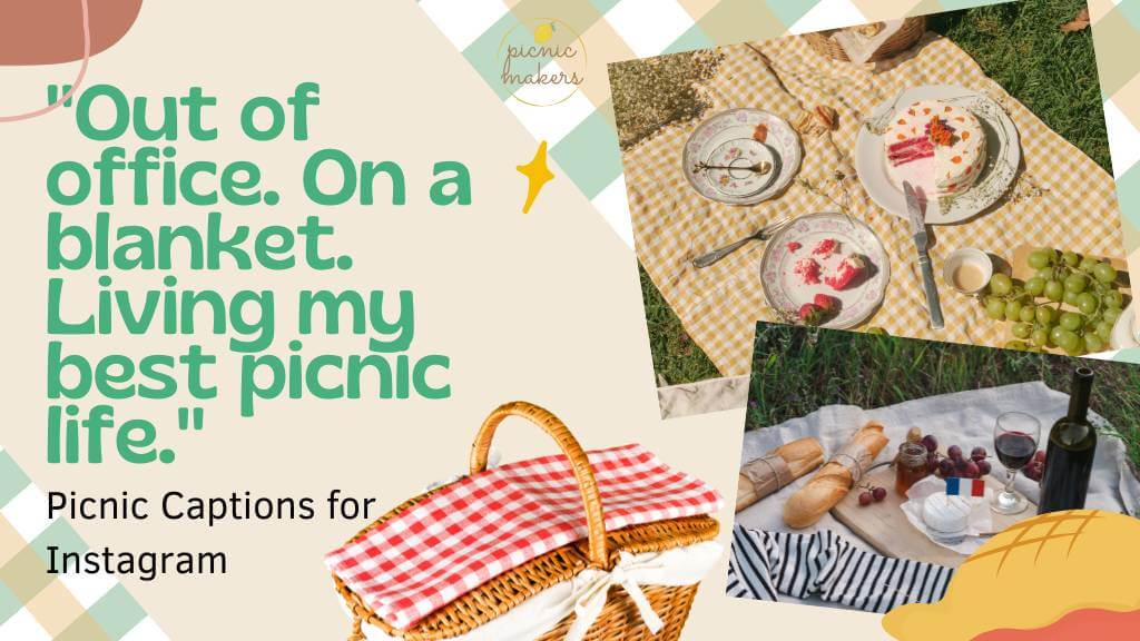 picnic captions for instagram