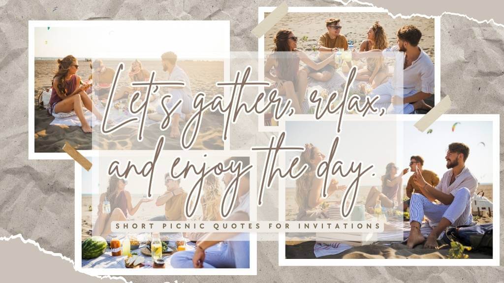 picnic day quote with friends