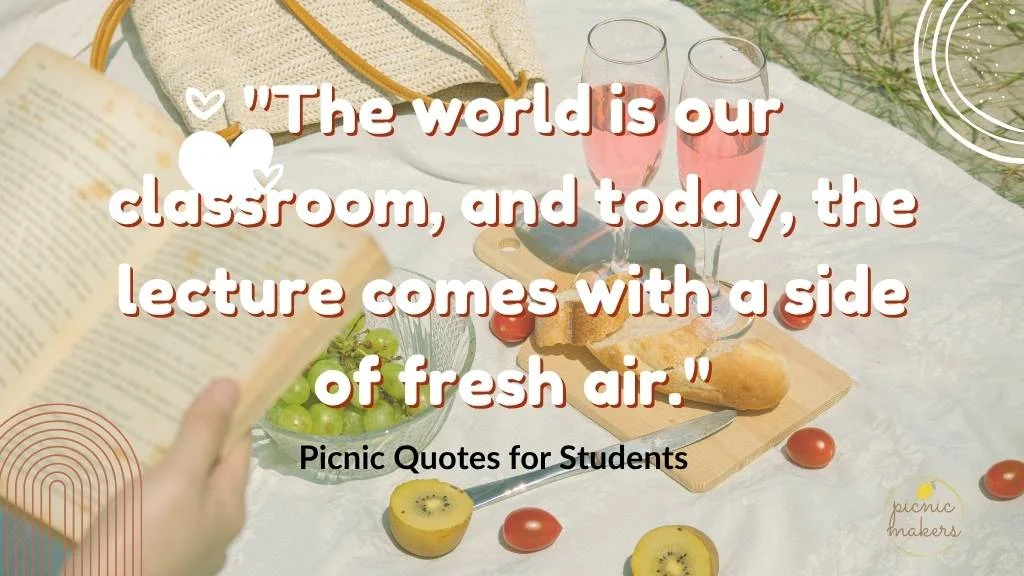 picnic quotes for students