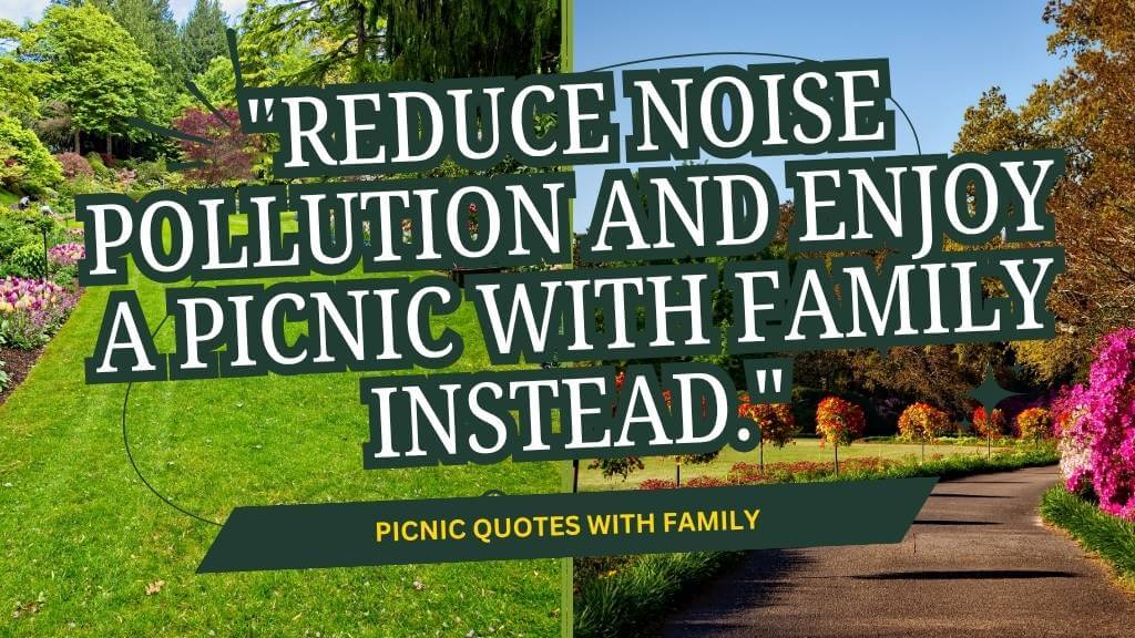 picnic quotes with family